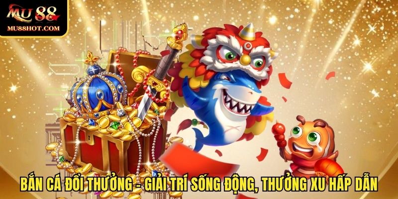 ban-ca-doi-thuong